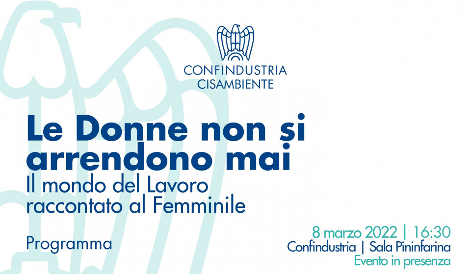 COP Confindustria Cisambiente & AIDDA_Incontro_Le Donne non si arrendono mai_8 marzo 2022.jpg