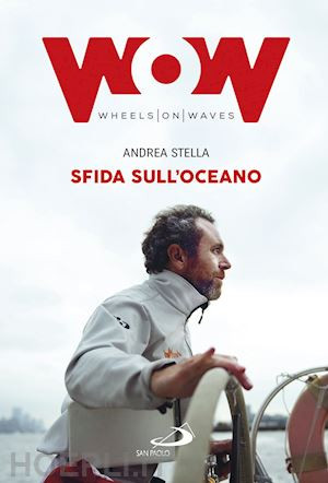 SFIDA SULL'OCEANO - WOW - WHEELS ON WAVES.jpeg